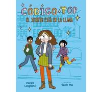 Código TOP: El secreto está en la llama.