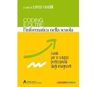 Coding e oltre. L'informatica nella scuola