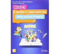 Coding e pensiero computazionale nella Scuola primaria