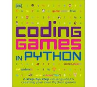 Coding Games in Python (Tascabile) DK Help Your Kids
