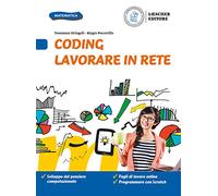 Coding. Lavorare in rete. Per la Scuola media. Con e-book. Con espansione online
