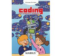 Coding. Per bambine e bambini. Ediz. per la scuola - De Maio Giacomo