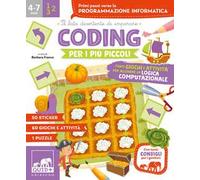 Coding per i più piccoli. Primi passi verso la programmazione informatica