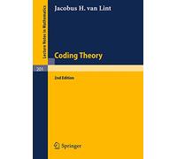 Coding Theory (Lecture Notes in Mathematics): 201