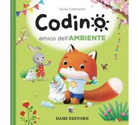 Codino amico dell'ambiente. Ediz. a colori