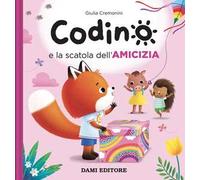 Codino e la scatola dell'amicizia. Ediz. a colori
