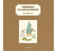 Codinobianco e il cappello pensante
