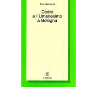 Codro e l'umanesimo a Bologna