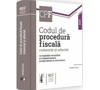 Codul de procedura fiscala comentat si adnotat cu legislatie secundara si complementara, jurisprudenta si instructiuni - 2025