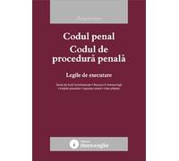Codul penal. Codul de procedura penala. Legile de executare Act.20 Ianuarie 2026