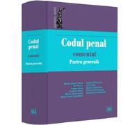 Codul penal comentat. Partea generala - Ilie Pascu, Traian Dima