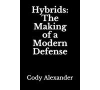 Cody Alexander Hybrids (Tascabile)