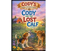 Cody and the Lost Calf