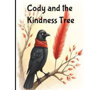 Cody Crow and the Kindness Tree