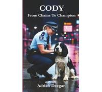 CODY: From Chains To Champion