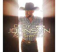 Cody Johnson Ain't Nothin' to It (Vinyl LP)