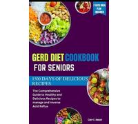 Cody Knight Gerd Diet Cookbook for Seniors (Tascabile)