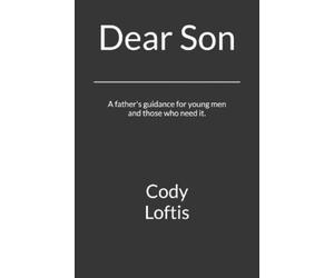 Cody Loftis Dear Son (Tascabile)
