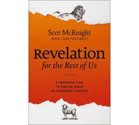 Cody Matchett Scot McKnight Revelation for the Rest of Us (Copertina rigida)