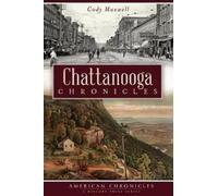 Cody Maxwell Chattanooga Chronicles (Tascabile)
