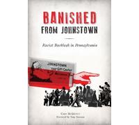 Cody P. Mcdevitt Banished from Johnstown (Tascabile) American Heritage