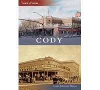 Cody (Tascabile) Then & Now