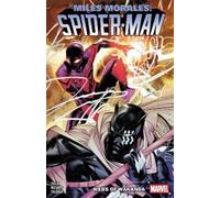 MILES MORALES: SPIDER-MAN BY CODY ZIGLAR VOL. 6: Spider-Man; Webs of Wakanda
