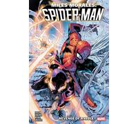 Miles Morales: Spider-Man By Cody Ziglar Vol. 8 - Revenge Of Rabble