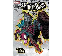 SPIDER-PUNK: ARMS RACE: 1