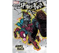 Cody Ziglar Spider-Punk: Arms Race (Tascabile)