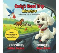 Cody's Road Trip Adventure: A Puppy's Tale of Friendship: 2