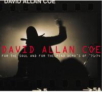 Coe, David Allan - For The Soul & For The Mind 71-74 (2 CD)