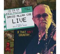 Coe, David Allan - Live-If That Ain't Country