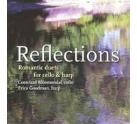 Coenraad Bloemendal – Reflections: Duetti romantici per violoncello e arpa – CD