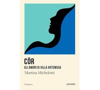 CÖR Gli amori di villa Artemisia