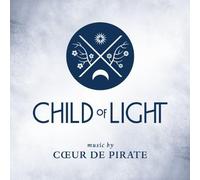 Coeur De Pirate - Child Of Light Game Soundtrack