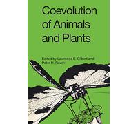 Coevolution of Animals and Plants: Symposium V, First International Congress of Systematic and Evolutionary Biology, Boulder, Colorado, August 1973