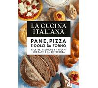 Cofanetto cucina italiana. Vol. 2: La cucina vegetariana-Pane, pizza e dolci da forno