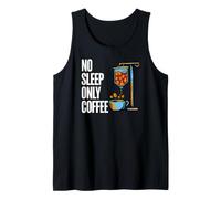 Coffee Addict No Sleep Only Coffee IV Drips Canotta