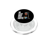 Coffee Addict No Sleep Only Coffee IV Drips PopSockets PopGrip per MagSafe