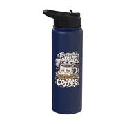 Coffee Addict Troppo mattina non abbastanza ufficio caffè Stainless Steel Insulated Water Bottle