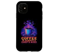Coffee Always A Chef's Kiss Meme Custodia per iPhone 11