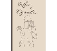 Coffee and Cigarettes: An intimate archive