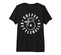 Coffee And Kettlebells Maglietta Premium