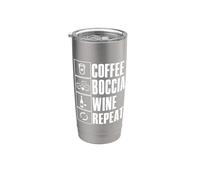 Coffee Boccia Wine Repeat Quote Boccia Player Balls Boccia Bicchiere termico in acciaio inox doppia parete