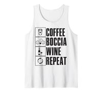 Coffee Boccia Wine Repeat Quote Boccia Player Balls Boccia Canotta
