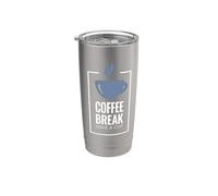 Coffee Break. Have A Cup. Design divertente del caffè. Bicchiere termico in acciaio inox doppia parete