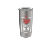Coffee Break. Have A Cup. Design divertente del caffè. Bicchiere termico in acciaio inox doppia parete