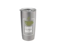 Coffee Break. Have A Cup. Design divertente del caffè. Bicchiere termico in acciaio inox doppia parete