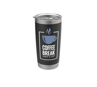 Coffee Break. Have A Cup. Design divertente del caffè. Bicchiere termico in acciaio inox doppia parete